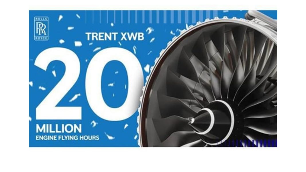 Trent XWB Family Surpasses 20 Million Flying Hours: and it’s Just the Beginning